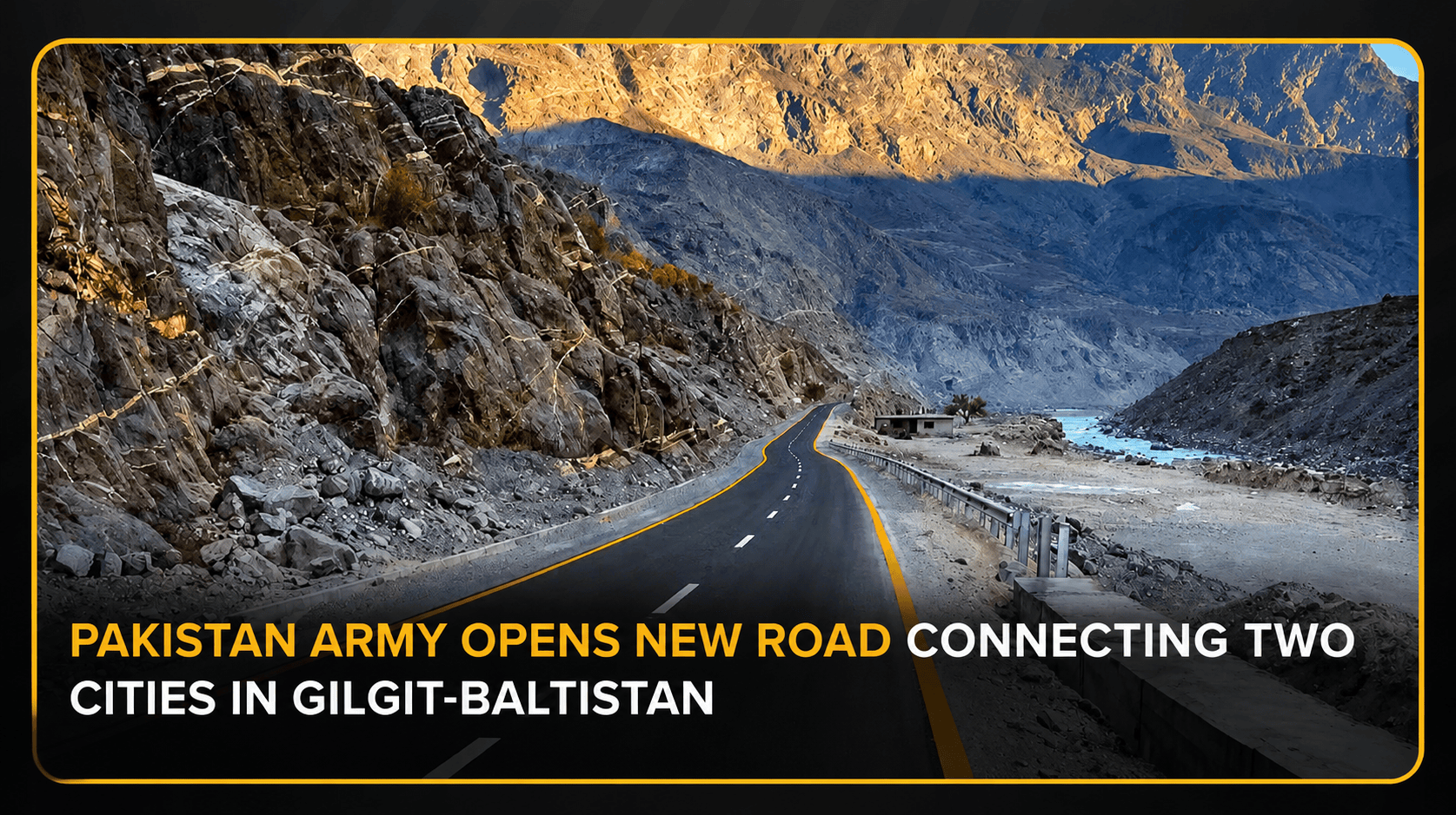 Pakistan Army road in Gilgit-Baltistan